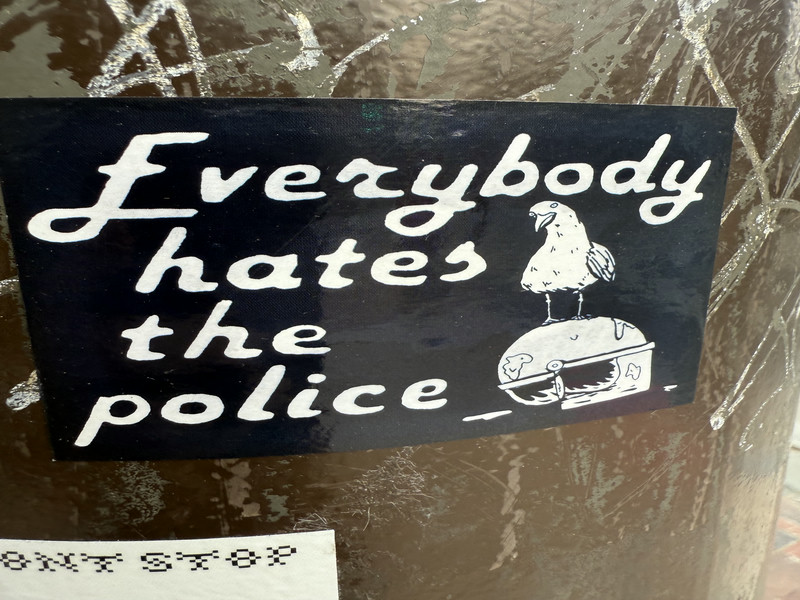 Everybody Hates the Police